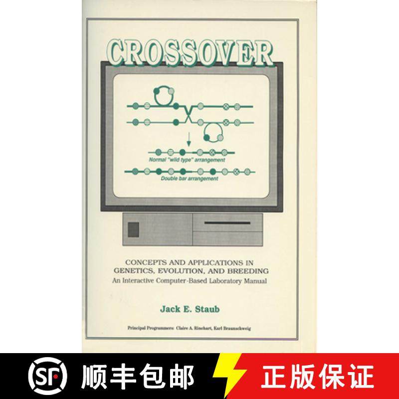 预订 Crossover: Concepts and Applications in Genetics, Evolution, and Breeding: An Interactive Comput... [9780299135645]