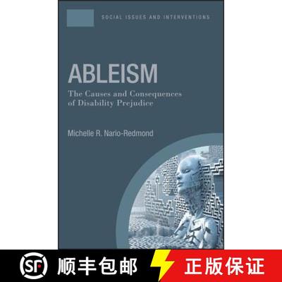【3-4周达】Ableism: The Causes And Consequences Of Disability Prejudice [Wiley心理学] [9781119142072]
