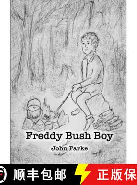 【3-4周达】Freddy Bush Boy [9780244708641]