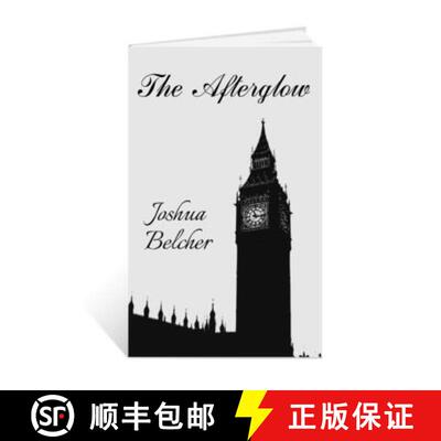 【3-4周达】The Afterglow: Life in the shadow of what already was... [9781716732614]