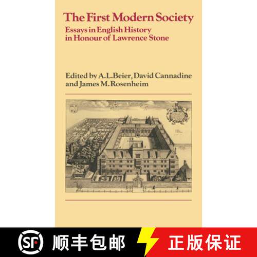 预订 First Modern Society: Essays in English History in Honour of Lawrence Stone - The First Modern S... [9780521021616]