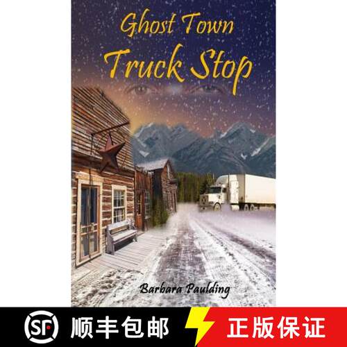 【3-4周达】Ghost Town Truck Stop [9780615999203]