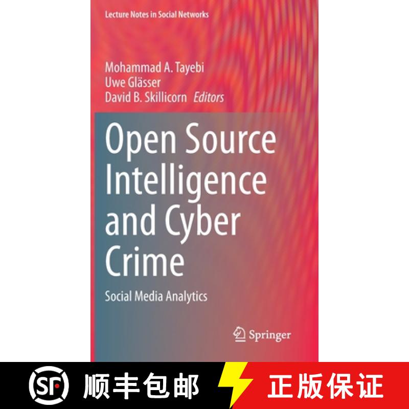 【3-4周达】Open Source Intelligence and Cyber Crime : Social Media Analytics [9783030412500]