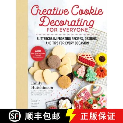 【3-4周达】精装 Creative Cookie Decorating for Everyone: Buttercream Frosting Recipes, Designs, and T... [9781680997194]