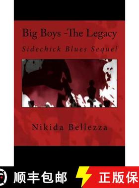 【3-4周达】Big Boys -The Legacy: Sidechick Blues Sequel [9780692408483]
