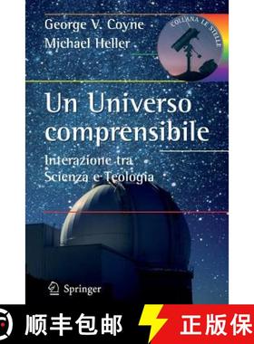 【3-4周达】Un Universo comprensibile : Interazione tra Scienza e Teologia [9788847013711]