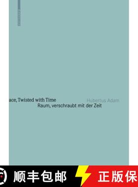 预订 Raum, Verschraubt Mit Der Zeit / Space, Twisted with Time: Architekturjahrbuch Graz Steiermark 2... [9783034607926]