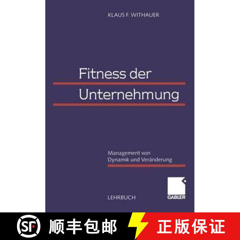 【3-4周达】Fitness Der Unternehmung: Management Von Dynamik Und Veränderung [9783409116299]