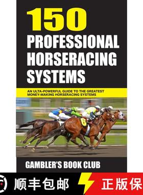 【3-4周达】150 Professional Horserace Handicapping Systems [9781580422802]
