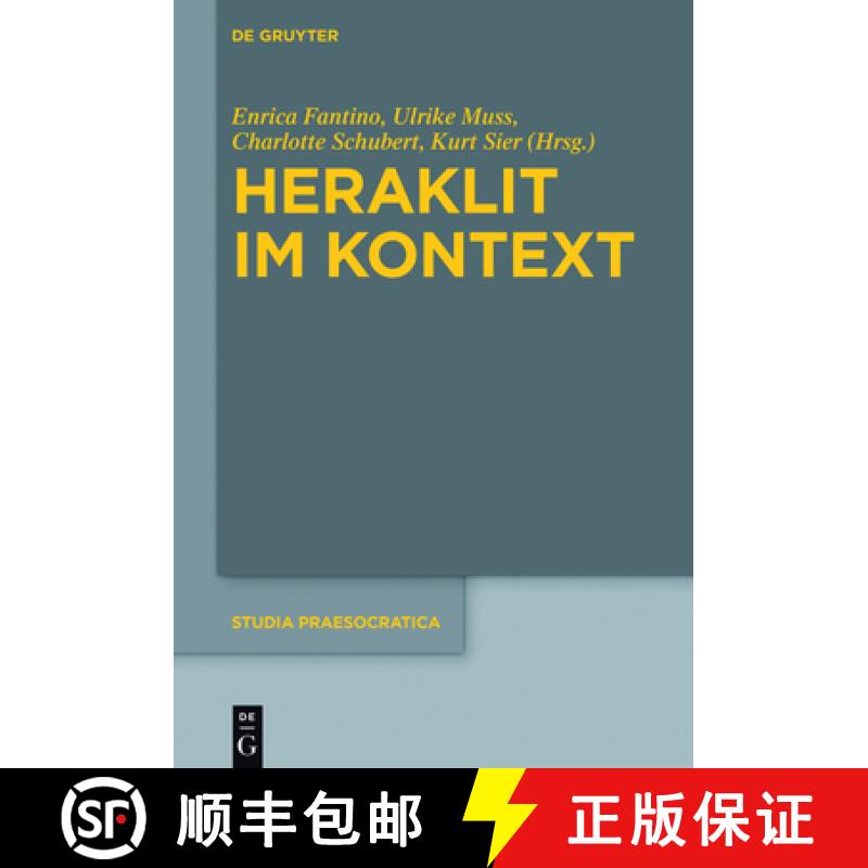 【3-4周达】Heraklit Im Kontext [9783110425888]