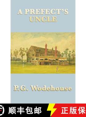 【3-4周达】A Prefect's Uncle [9781515432845]