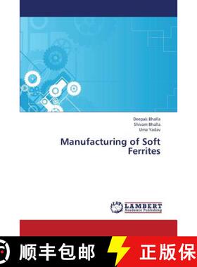 【3-4周达】Manufacturing of Soft Ferrites [9783659398537]