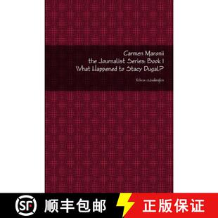 3周达 the Maronii Series Happened Stacy What Carmen Book 9781312525658 Dugal? Journalist