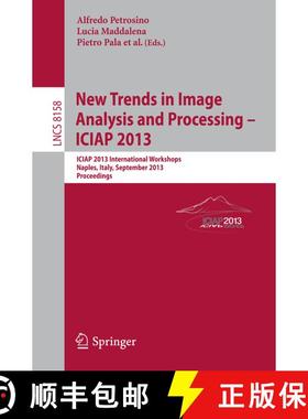 【3-4周达】New Trends in Image Analysis and Processing, ICIAP 2013 Workshops : Naples, Italy, Septemb... [9783642411892]