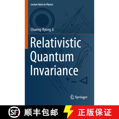 【3-4周达】Relativistic Quantum Invariance (1st ed. 2023) [9789811979484]