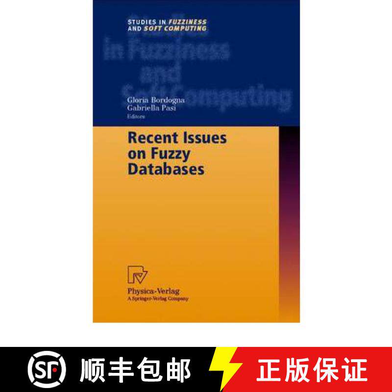 【3-4周达】Recent Issues on Fuzzy Databases [9783790824766]