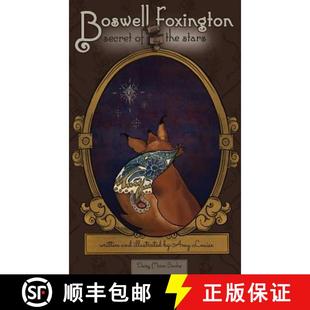 【3-4周达】Boswell Foxington & the Secret of the Stars [9780998081120]