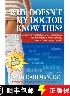 【3-4周达】Why Doesn't My Doctor Know This? : Conquering Irritable Bowel Syndromne, Inflammatory Bowe... [9781600373169]