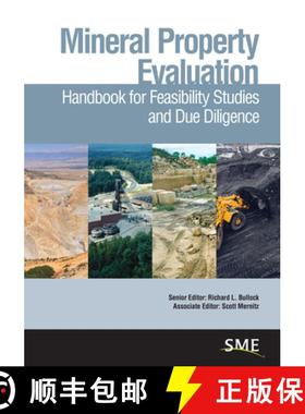 【3-4周达】Mineral Property Evaluation: Handbook for Feasibility Studies and Due Diligence [9780873354455]