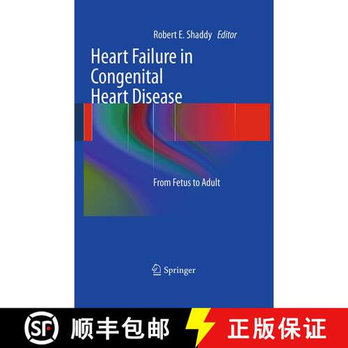 【3-4周达】Heart Failure in Congenital Heart Disease: : From Fetus to Adult [9781447156994]