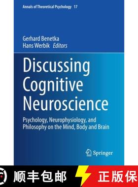 【3-4周达】Discussing Cognitive Neuroscience : Psychology, Neurophysiology, and Philosophy on the Min... [9783030710422]