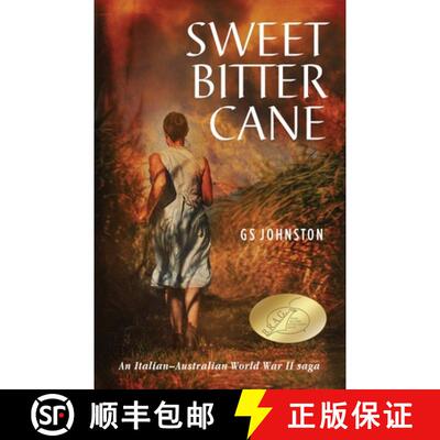 预订 Sweet Bitter Cane : An Italian-Australian World War II Saga [9780992548438]