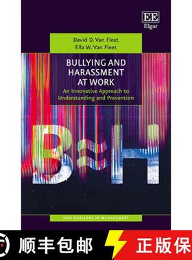 【3-4周达】Bullying and Harassment at Work - An Innovative Approach to Understanding and Prevention: ... [9781803923277]