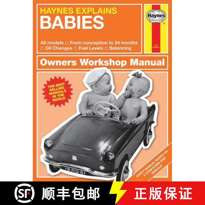 【3-4周达】Haynes Explains Babies: Production and Delivery - Oil Changes - Identifying Leaks - Emissi... [9781785211027]