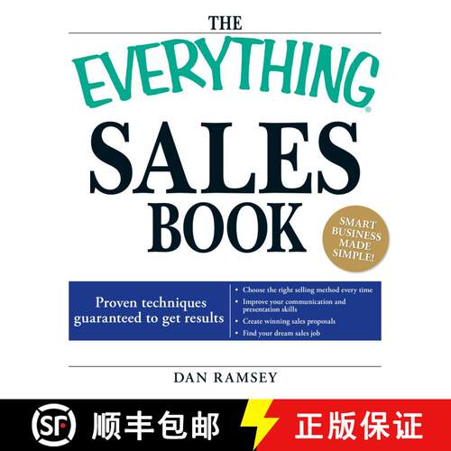 【3-4周达】The Everything Sales Book: Proven Techniques Guaranteed to Get Results: Choose the Right S... [9781598696387]