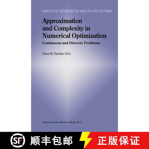 【3-4周达】Approximation and Complexity in Numerical Optimization: Continuous and Discrete Problems [9781441948298]