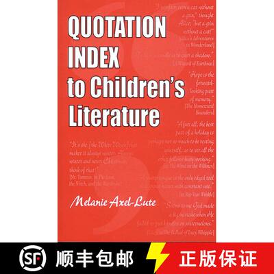 【3-4周达】Quotation Index to Children's Literature [9781563088094]