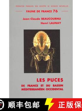 预订 Faune de France, Volume 76: Les Puces (Siphonaptera) de France et du Bassin Méditerranéen Occi... [9782903052102]