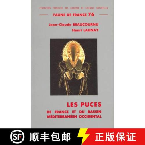 预订 Faune de France, Volume 76: Les Puces (Siphonaptera) de France et du Bassin Méditerranéen Occi... [9782903052102]
