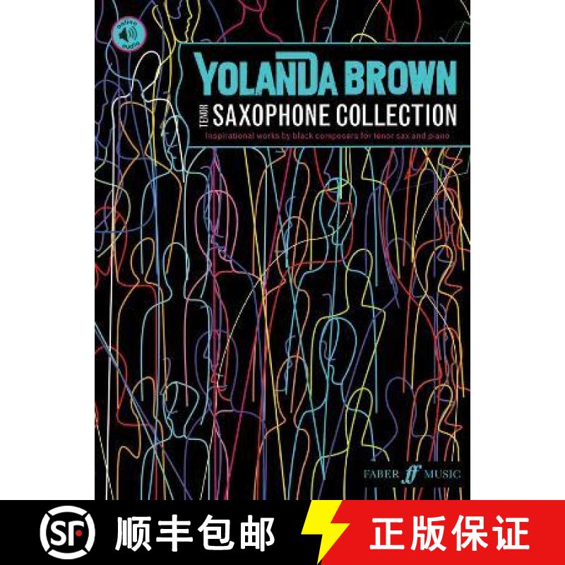 【3-4周达】YolanDa Brown's Tenor Saxophone Collection: inspirational works by black composers [9780571542130]