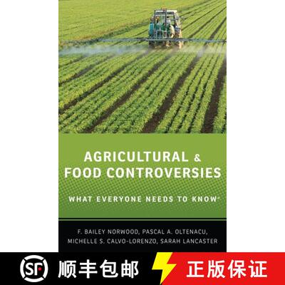 【3-4周达】农业与食品辩论：人人需知系列 Agricultural and Food Controversies: What Everyone Needs to K... [9780199368426]