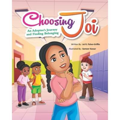 【4周达】Choosing Joi: An Adoptee's Journey and Finding Belonging [9781733631419]