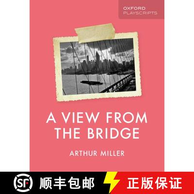 【3-4周达】Oxford Playscripts: A View from the Bridge [9780198438366]