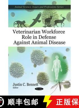 【3-4周达】Veterinarian Workforce Role in Defense Against Animal Disease [9781607416562]