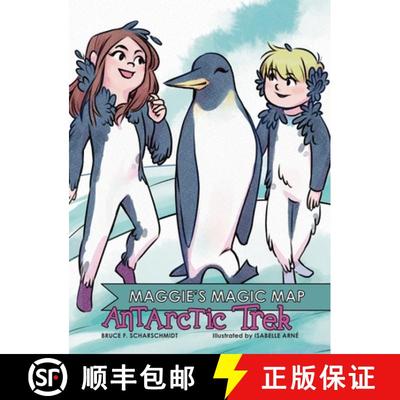 【3-4周达】Maggie's Magic Map: Antarctic Trek [9798986612898]