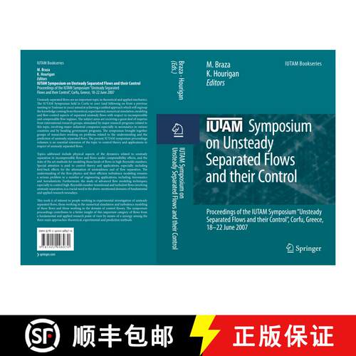 【3-4周达】IUTAM Symposium on Unsteady Separated Flows and their Control: Proceedings of the IUTAM Sy... [9781402098970]