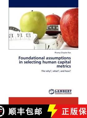 预订 Foundational assumptions in selecting human capital metrics [9783848443192]