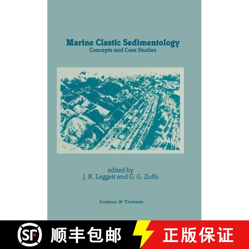 【3-4周达】Marine Clastic Sedimentology : Concepts and Case Studies [9789401079549]