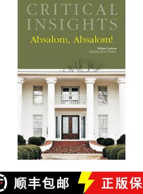 【3-4周达】Critical Insights: Absalom, Absalom!: Print Purchase Includes Free Online Access [9781587658341]