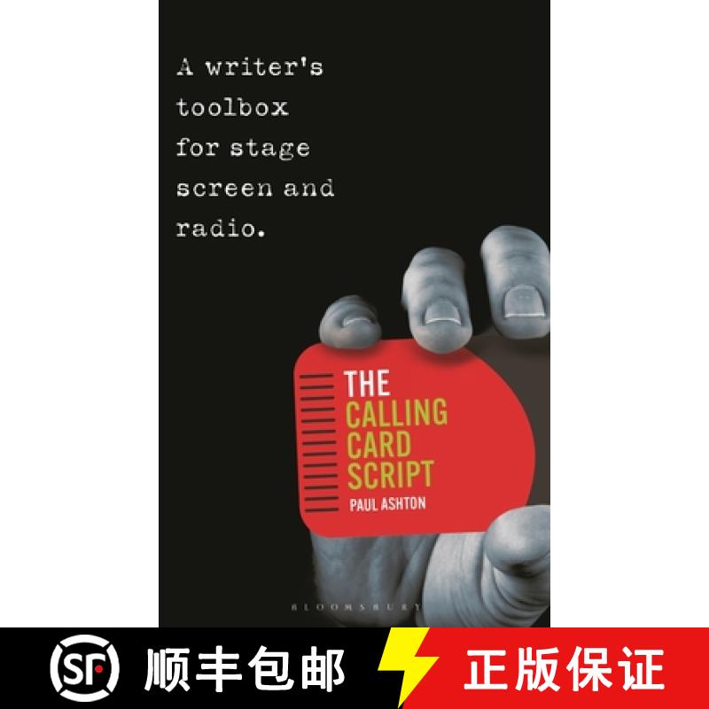 【3-4周达】The Calling Card Script: A Writer's Toolbox for Screen, Stage and Radio [9781350361973]
