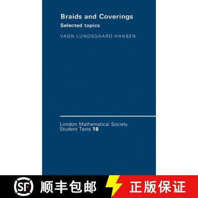 【3-4周达】Braids and Coverings: Selected Topics - Braids and Coverings: Selected Topics [9780521387576]