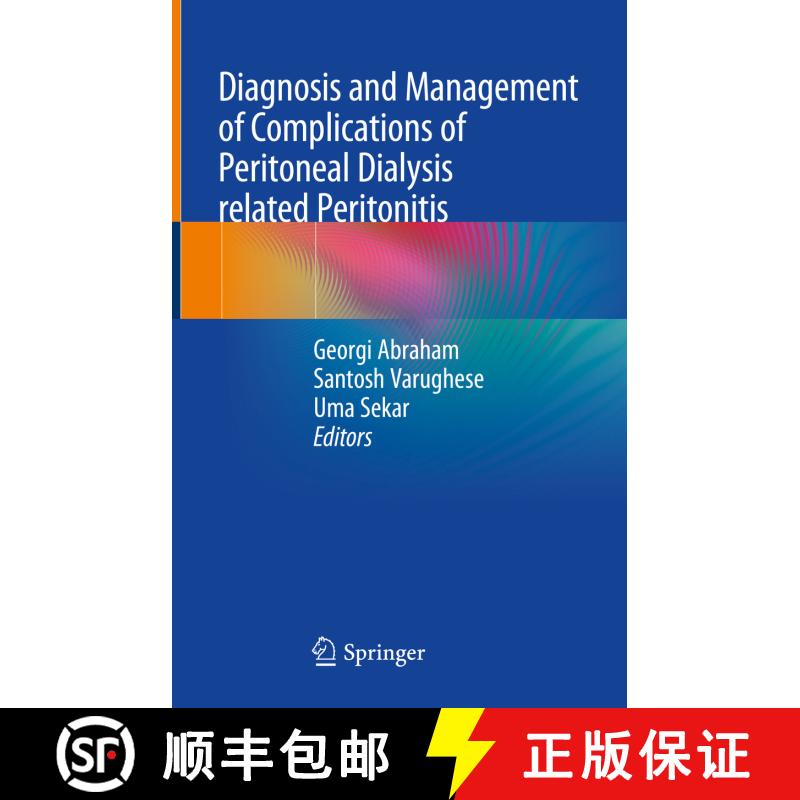 【3-4周达】精装 Diagnosis and Management of Complications of Peritoneal Dialysis related Peritonitis [9789819922741] - 实物图