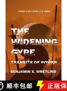 预订 The Widening Gyre: Transits of Power [9781088263969]