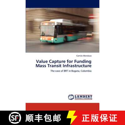 预订 Value Capture for Funding Mass Transit Infrastructure [9783846518823]