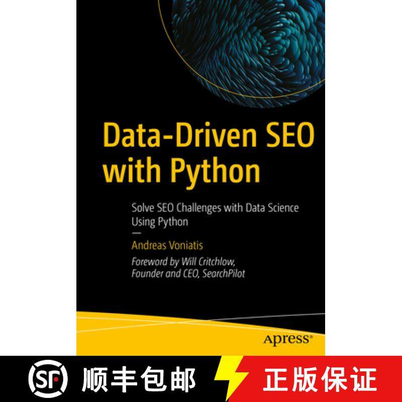 【3-4周达】Data-Driven SEO with Python : Solve SEO Challenges with Data Science Using Python [9781484291740]