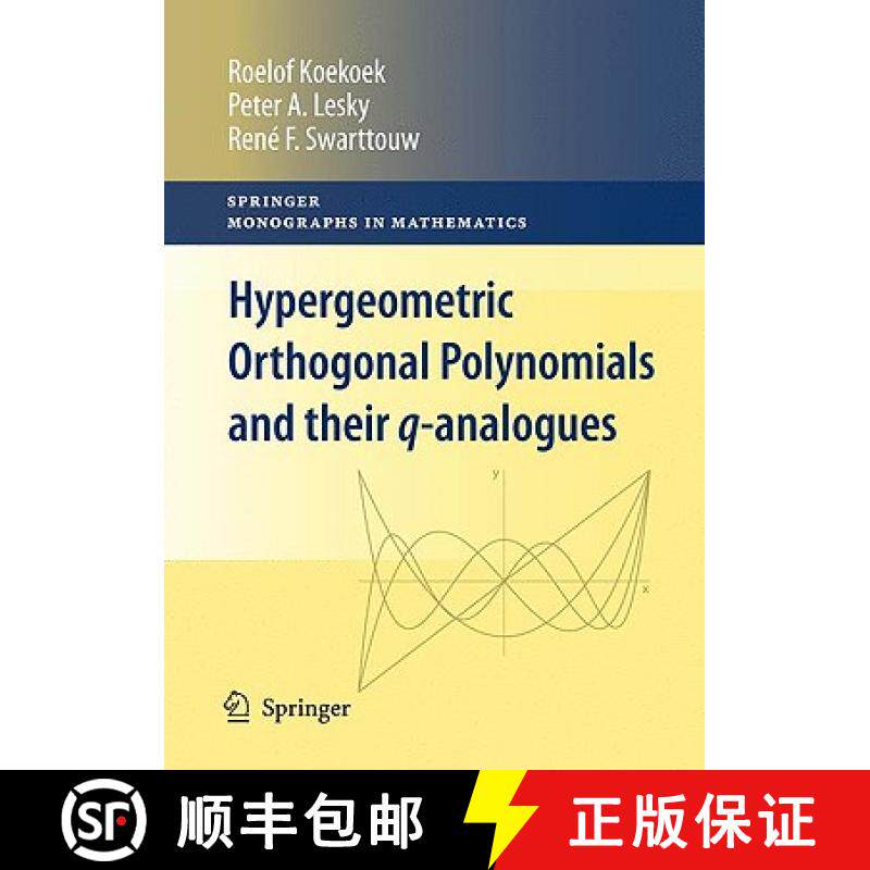 【3-4周达】Hypergeometric Orthogonal Polynomials and Their q-Analogues [9783642050138]